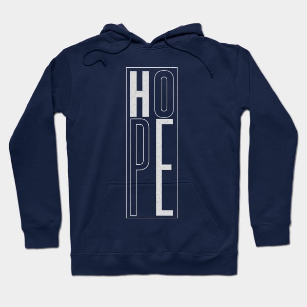 hope word typographic Hoodie by isolasikresek